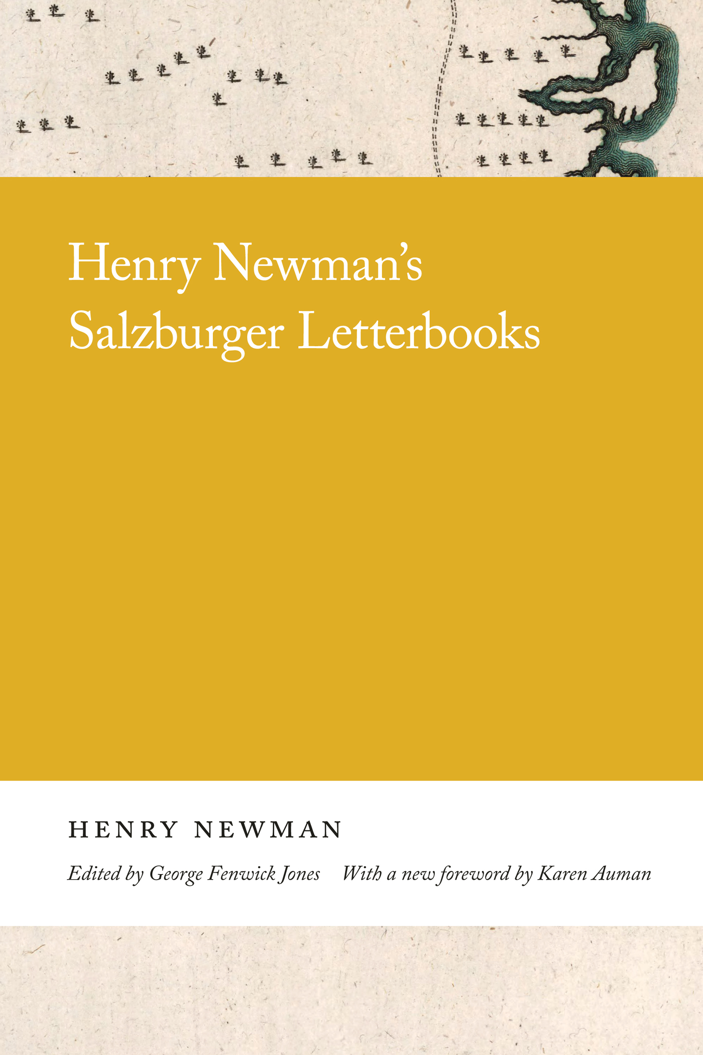 Cover of, Henry Newman’s Salzburger Letterbooks.