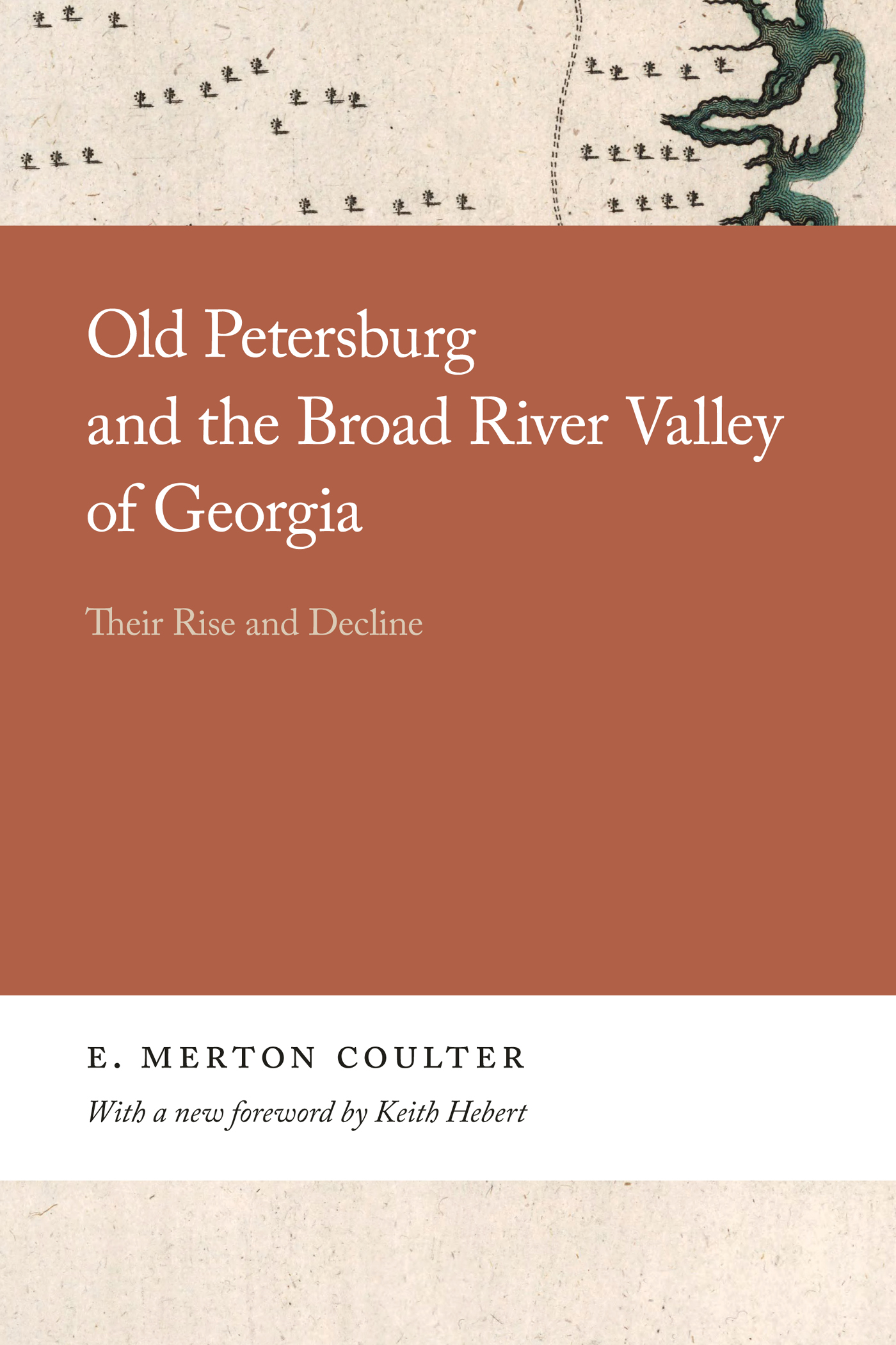 Cover page of the book “Old Petersburg and the Broad River Valley of Georgia.”