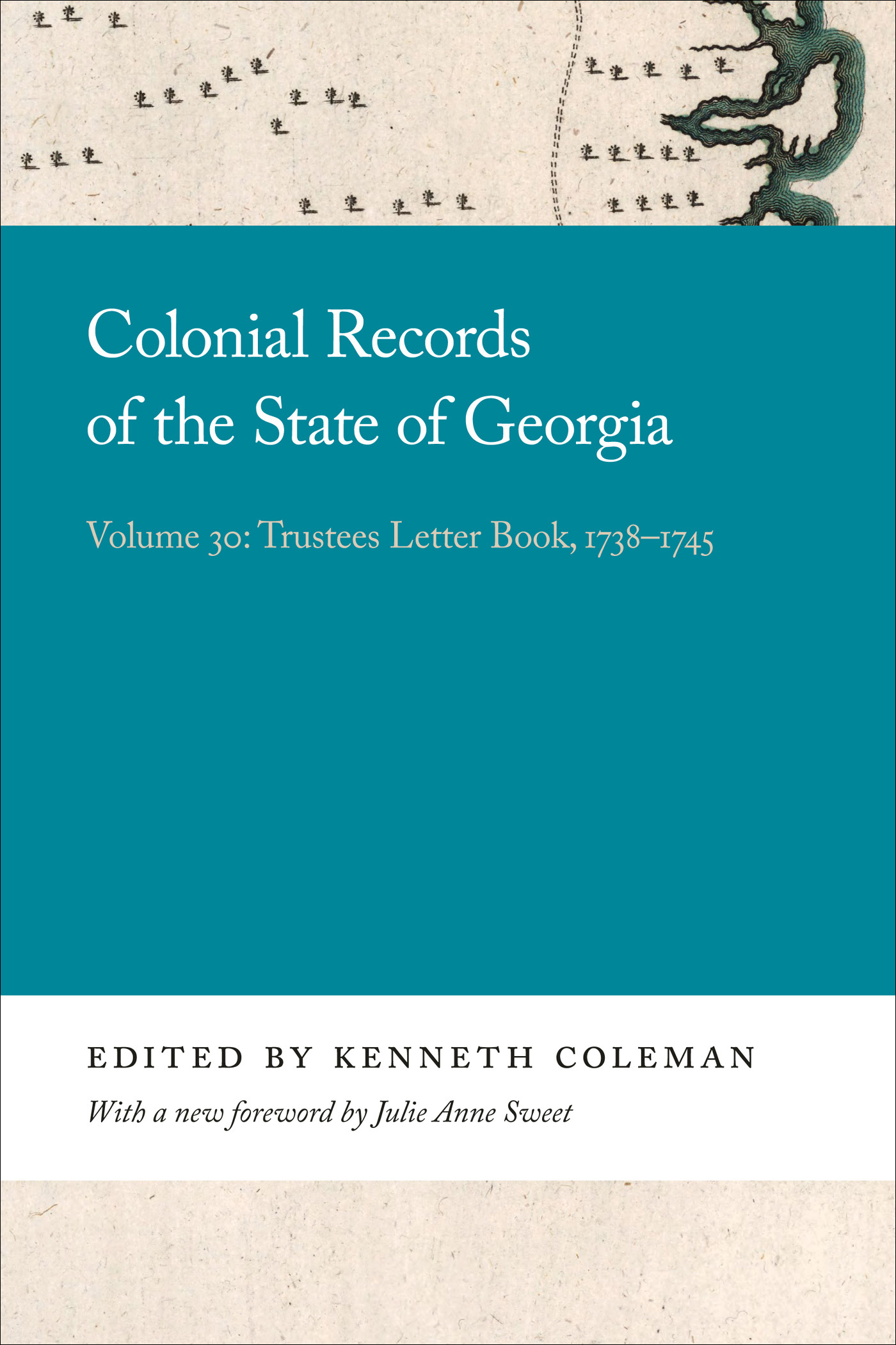 Cover of, Colonial records of the State of Georgia, volume 30 : trustees letter book, 1738 to 1745.