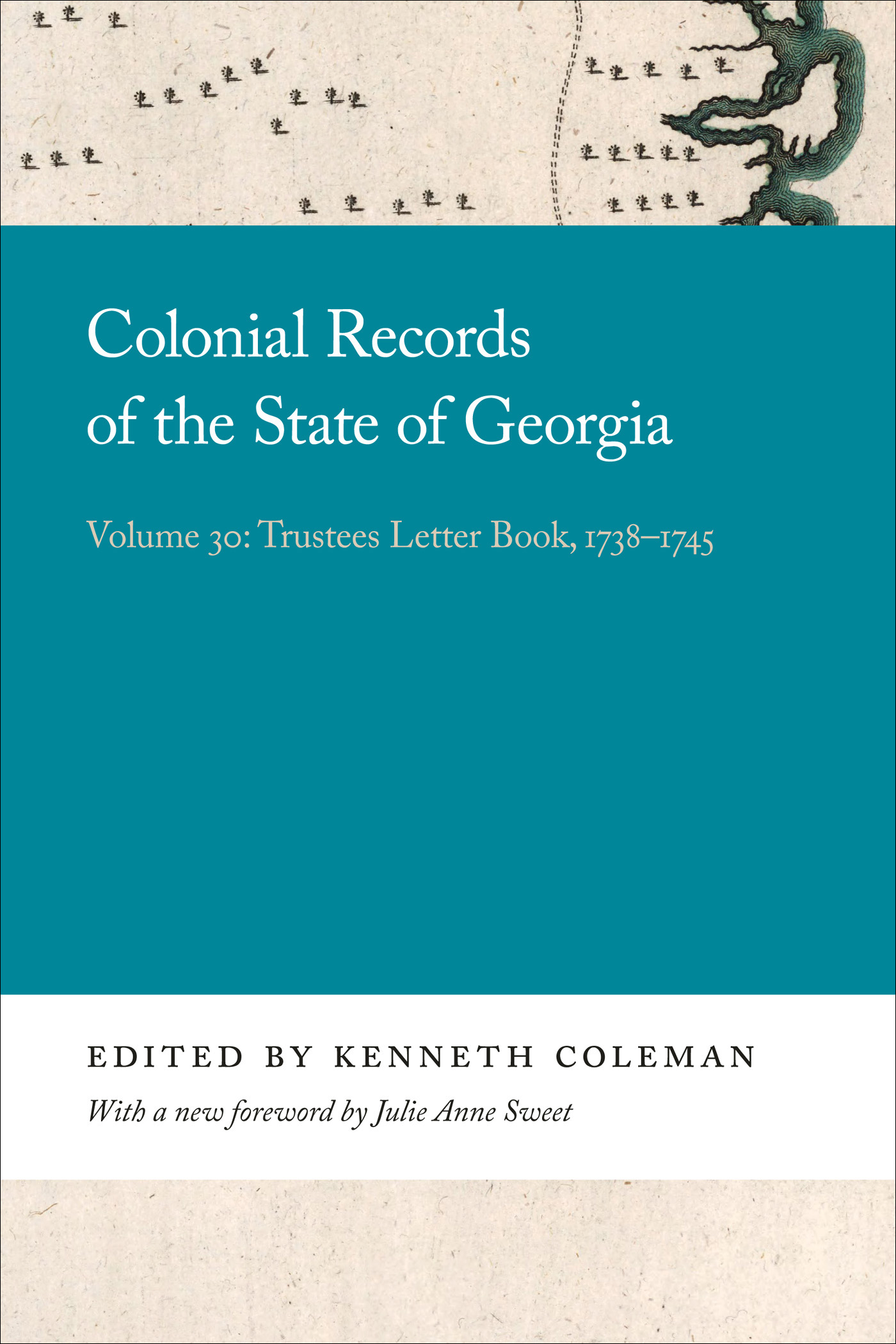Cover of, Colonial records of the State of Georgia, volume 30 : trustees letter book, 1738 to 1745.